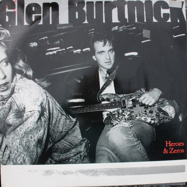 Glen Burtnick - Heroes & Zeros - LP / Vinyl
