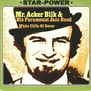 Acker Bilk And His Paramount Jazz Band - White Cliffs Of Dover - LP / Vinyl