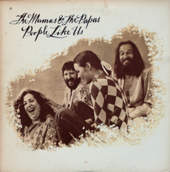 The Mamas & The Papas - People Like Us - LP / Vinyl