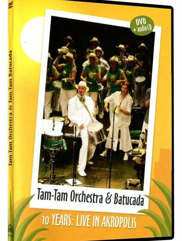 Tam Tam Orchestra & Batucada - 10 Years: Live In Akropolis - DVD