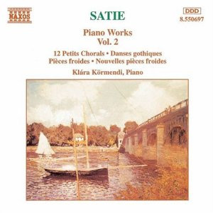 Erik Satie / Klára Körmendi - Piano Works Vol. 2 - CD
