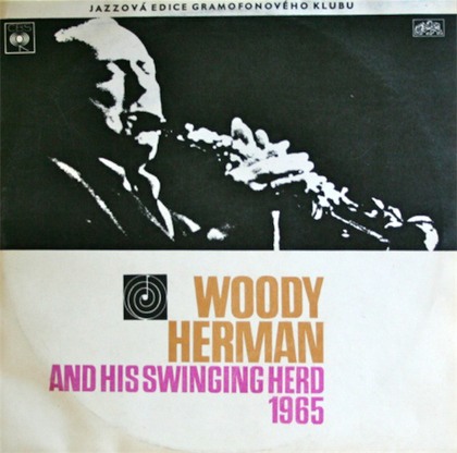 Woody Herman And The Swingin' Herd - 1965 - LP / Vinyl