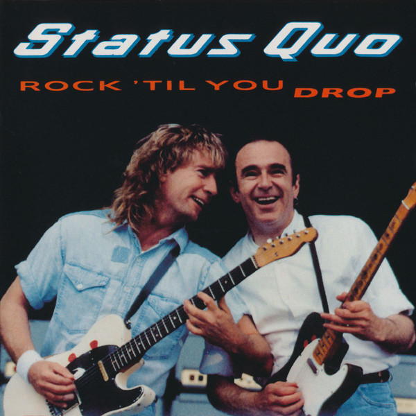 Status Quo - Rock 'Til You Drop - CD