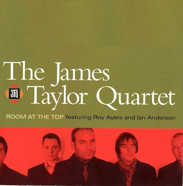 The James Taylor Quartet featuring Roy Ayers and Ian Anderson - Room At The Top - CD