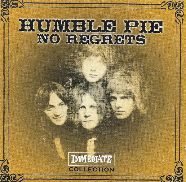 Humble Pie - No Regrets: Immediate Collection - CD