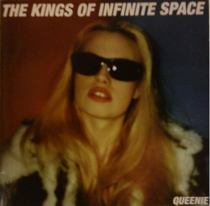 The Kings Of Infinite Space - Queenie - CD