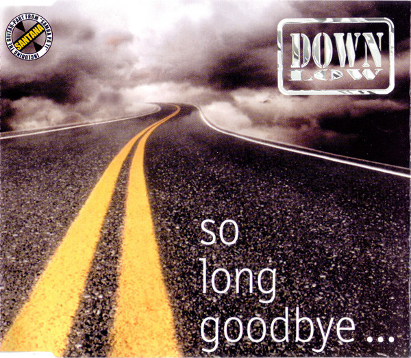 Down Low - So Long Goodbye ... - CD