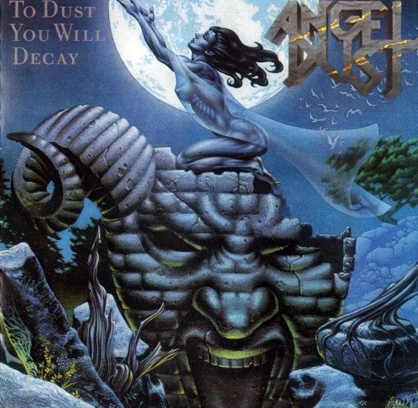 Angel Dust - To Dust You Will Decay - CD