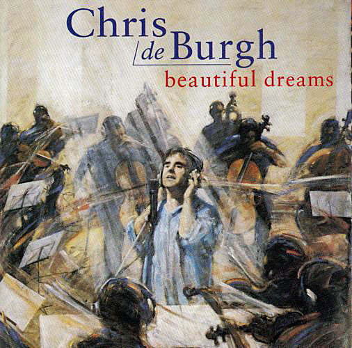 Chris de Burgh - Beautiful Dreams - CD