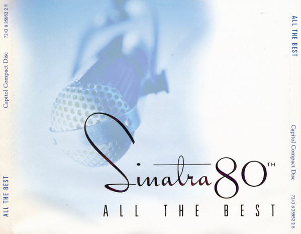 Frank Sinatra - Sinatra 80th All The Best - CD