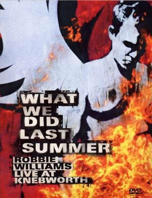 Robbie Williams - What We Did Last Summer - DVD