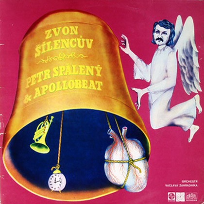 Petr Spálený & Apollobeat - Zvon Šílencův - LP / Vinyl