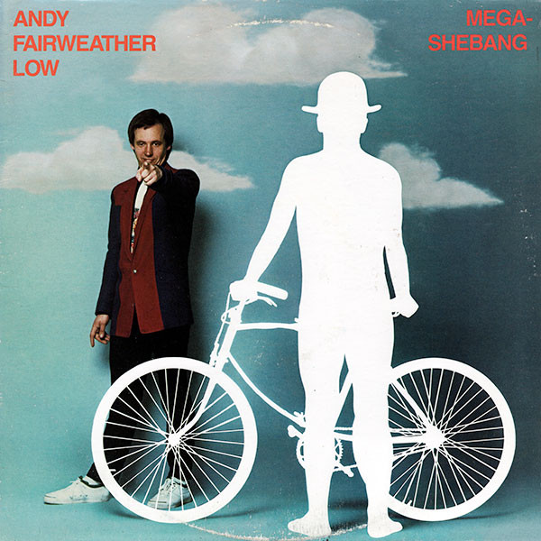 Andy Fairweather-Low - Mega-Shebang - LP / Vinyl