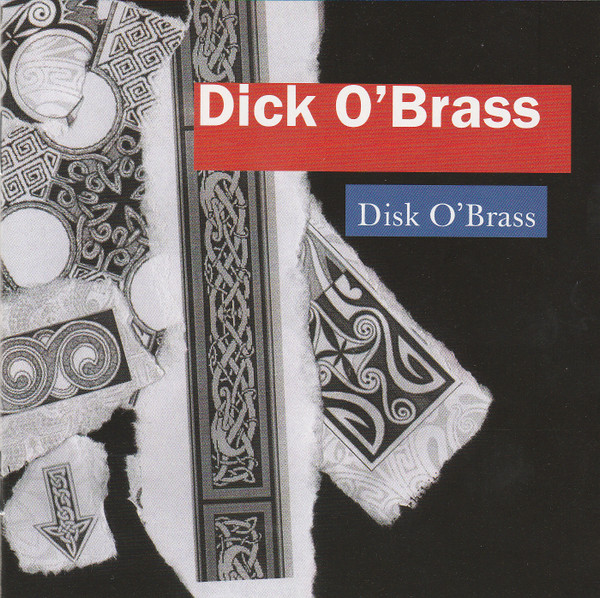 Dick O'Brass - Disk O'Brass - CD