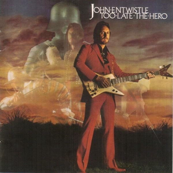 John Entwistle - Too Late The Hero - LP / Vinyl