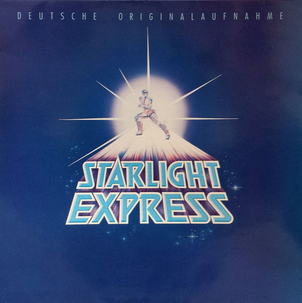Andrew Lloyd Webber - Starlight Express - Deutsche Originalaufnahme - LP / Vinyl