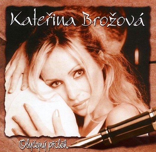 Kateřina Brožová - Obyčejný Příběh - CD
