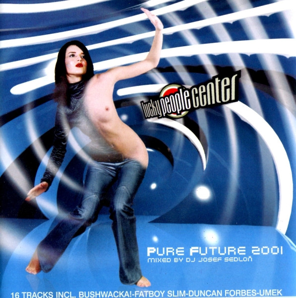 Josef Sedloň - Pure Future 2001 - CD