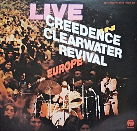 Creedence Clearwater Revival - Live In Europe - LP / Vinyl