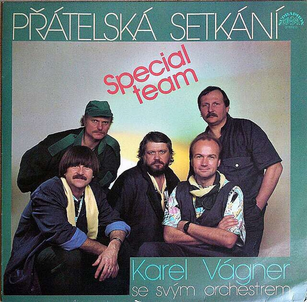 Orchestr Karla Vágnera - Přátelská Setkání – Special Team - LP / Vinyl