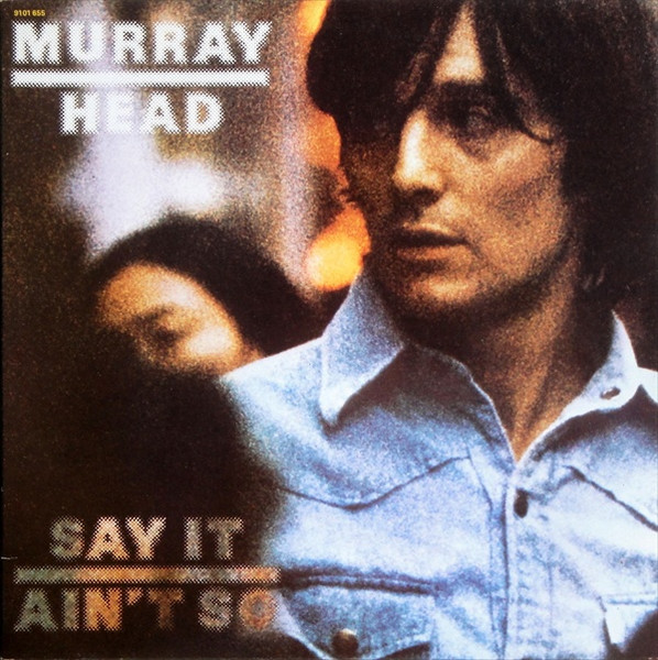 Murray Head - Say It Ain't So - LP / Vinyl
