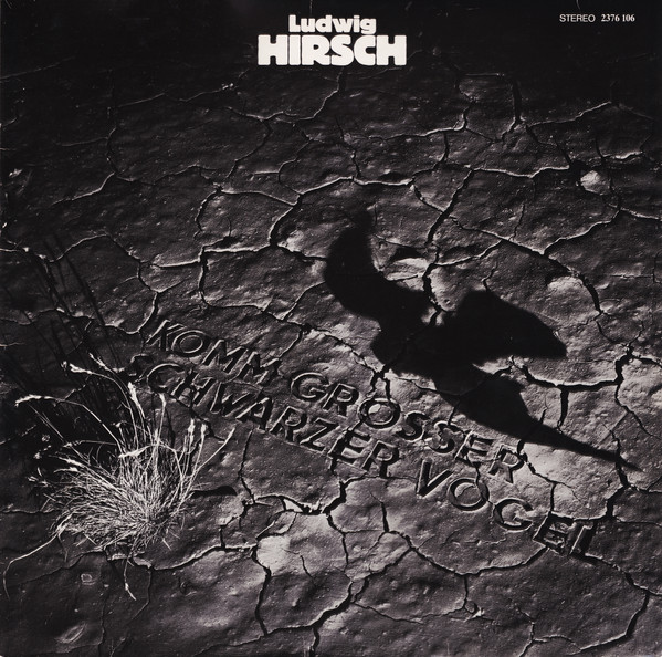 Ludwig Hirsch - Komm Großer Schwarzer Vogel - LP / Vinyl