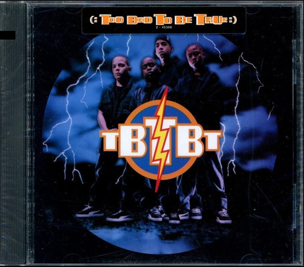 TBTBT - Too Bad To Be True - CD