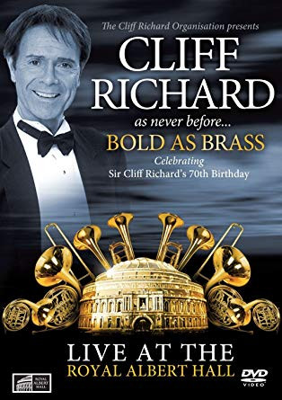 Cliff Richard - Bold As Brass - Live At The Royal Albert Hall - DVD