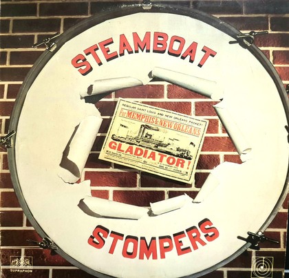 Steamboat Stompers Featuring Svetla Gosteva - The Steamboat Stompers - LP / Vinyl