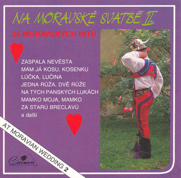 Svatebčanka - Na Moravské Svatbě II. / At Moravian Wedding 2 - CD