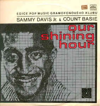 Sammy Davis Jr. & Count Basie - Our Shining Hour - LP / Vinyl