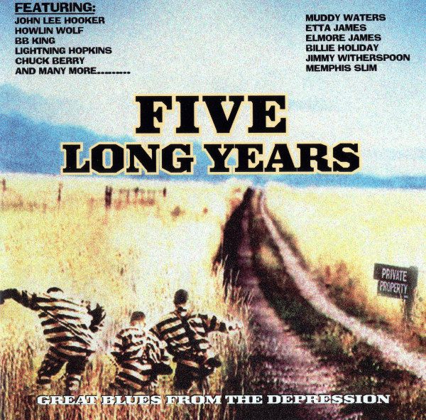 Various - Five Long Years (Great Blues From The Depression) - CD