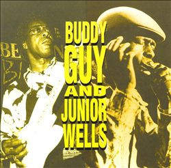 Buddy Guy & Junior Wells - Buddy Guy & Junior Wells - CD