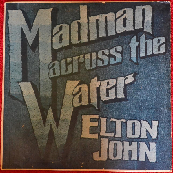 Elton John - Madman Across The Water - LP / Vinyl