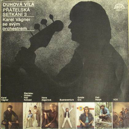 Orchestr Karla Vágnera - Duhová Víla - Přátelská Setkání 3 - LP / Vinyl