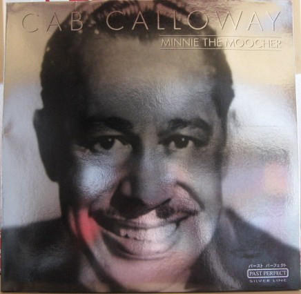 Cab Calloway - Minnie The Moocher - LP / Vinyl
