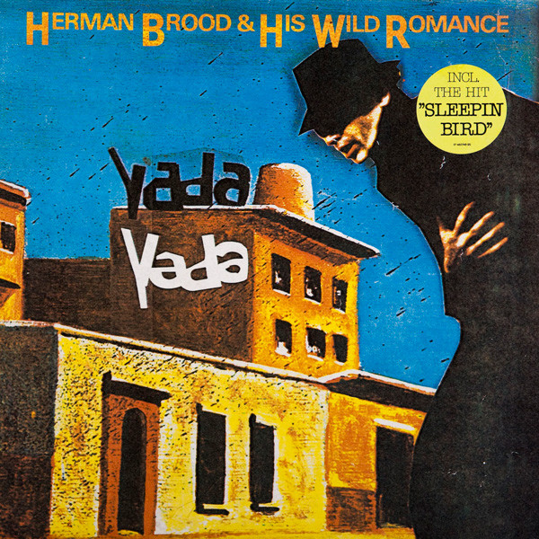 Herman Brood & His Wild Romance - Yada Yada - LP / Vinyl
