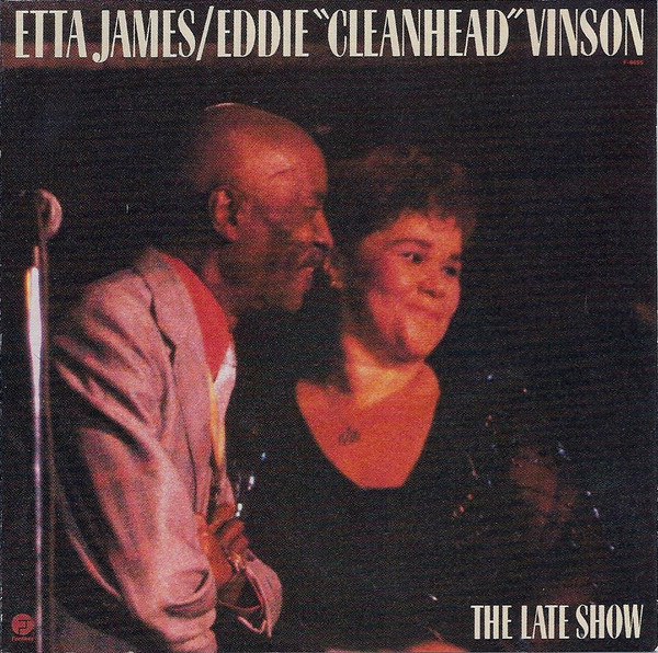 Etta James / Eddie "Cleanhead" Vinson - The Late Show - CD