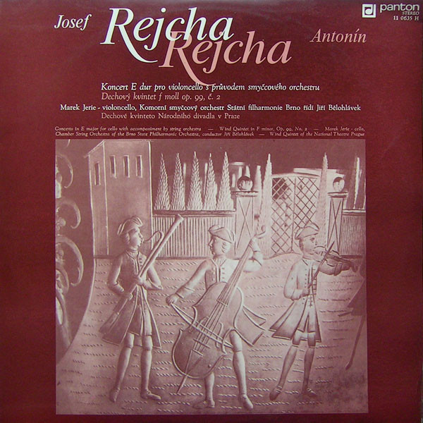 Josef Rejcha / Anton Reicha - Koncert E Dur Pro Violoncello S Průvodem Smyčcového Orchestru / Dechový Kvintet F Moll Op. 99