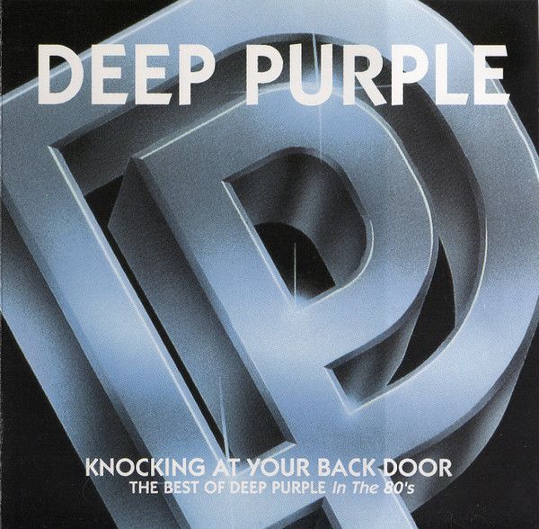 Deep Purple - Knocking At Your Back Door (The Best Of Deep Purple In The 80's) - CD
