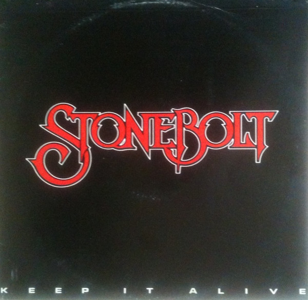 Stonebolt - Keep It Alive - LP / Vinyl
