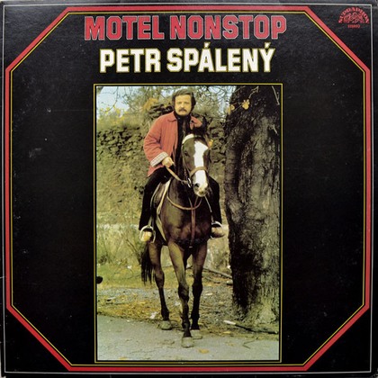 Petr Spálený - Motel Nonstop - LP / Vinyl