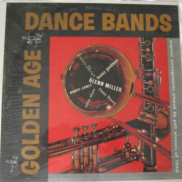 The Poll Winners Of 1940 - The Golden Age Of The Dance Bands - LP / Vinyl