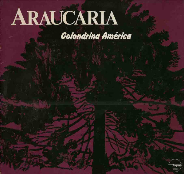 Araucaria - Golondrina América - LP / Vinyl