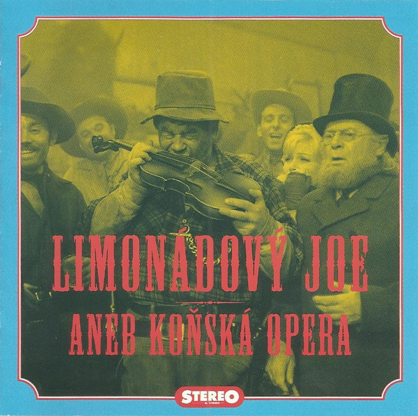 Various - Limonádový Joe Aneb Koňská Opera - CD
