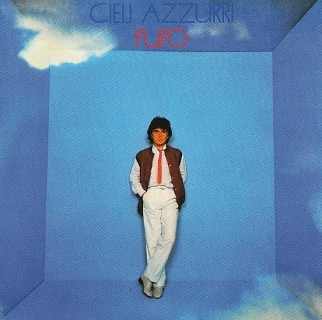 Pupo - Cieli Azzurri - LP / Vinyl