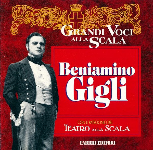 Beniamino Gigli - Grandi Voci Alla Scala - CD