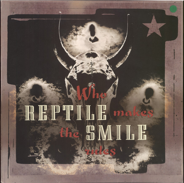 Reptile Smile - Who Makes The Rules - LP / Vinyl