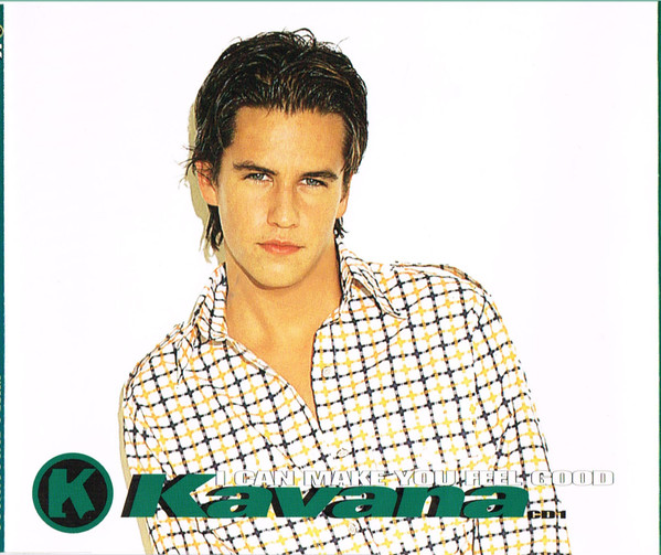 Kavana - I Can Make You Feel Good - CD