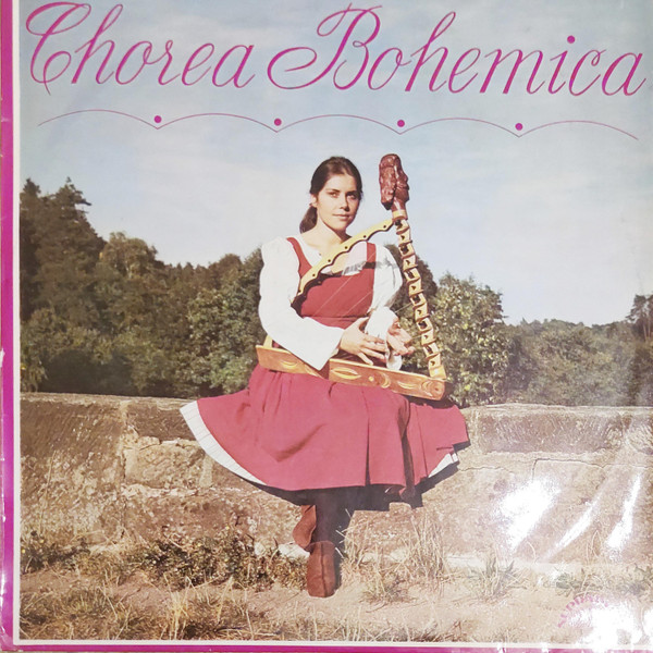 Chorea Bohemica - Chorea Bohemica - LP / Vinyl